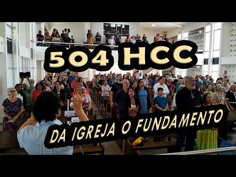 (504 HCC) DA IGREJA O TRIUNFO - PIBCORD -  com Letra