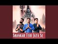 Shankar Teri Jata Se