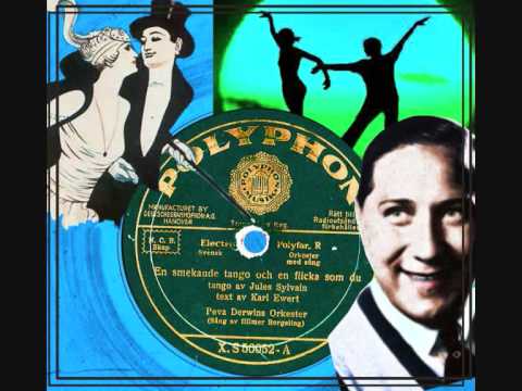 Tango - Hilmer Borgeling - En smekande tango och en flicka som du (1932)