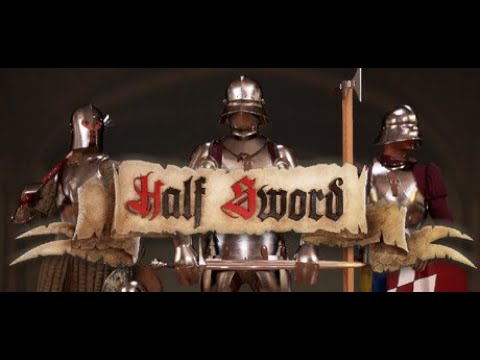 Half Sword – Brutal Medieval Combat Simulator | Realistic Physics & Gore (Gameplay Trailer)