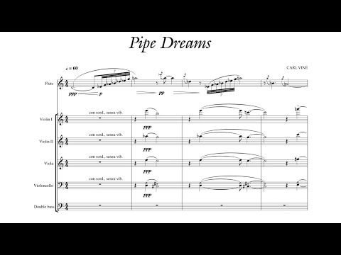 Carl Vine - Concerto for Flute and Strings "Pipe Dreams" [with score]