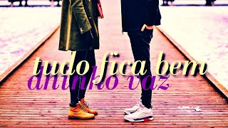 Thumbnail do vídeo Tudo Fica Bem