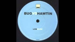 Bug vs Hawtin - lowblow