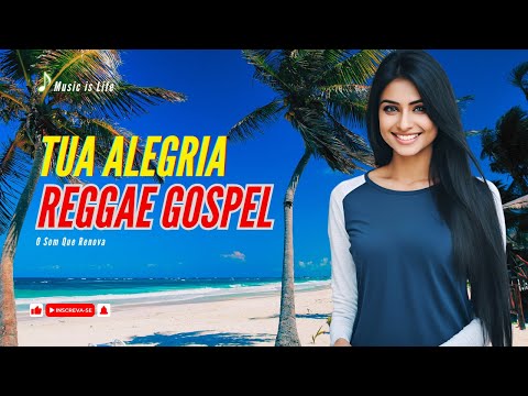 Tua Alegria - Isadora Pompeo e Rebeca Carvalho Versão Reggae Gospel Remix 2024