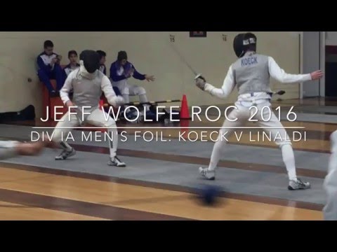 Jeff Wolfe ROC 2016- Div A Men's Foil: Koeck v Linaldi