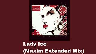 Arcadia - Lady Ice (Maxim Extended Mix)