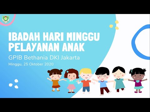 Ibadah Minggu Pelayanan Anak | 25 Oktober 2020 | Kak Jessica Tuhumury