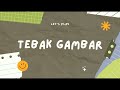 ICE BREAKING TEBAK GAMBAR