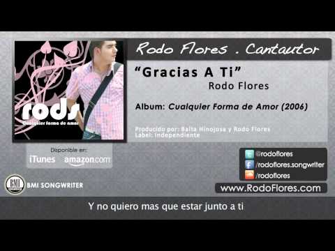 Rodo Flores - Gracias a Ti