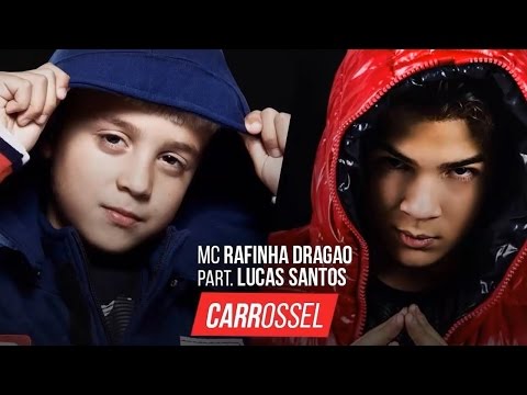 Carrossel - MC Rafinha Dragão part Lucas Santos (Áudio Oficial)