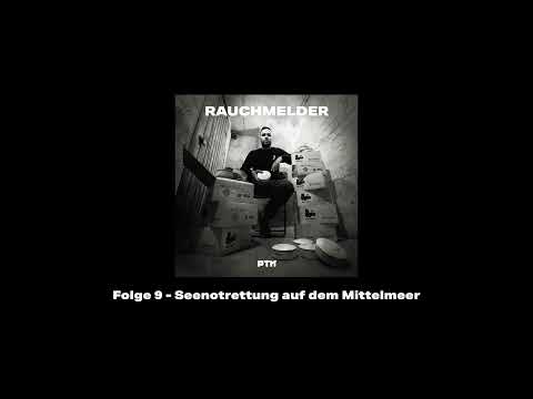 PTK Rauchmelder Folge 9 - Seenotrettung auf dem Mittelmeer