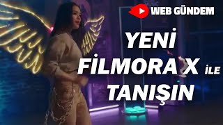 YENİ FİLMORA X İLE TANIŞIN // Filmora X Yenilikleri