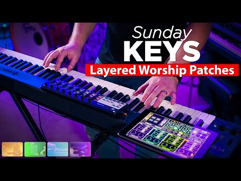New Layered Worship Keys Patches - Sunday Keys 2020 Edition for MainStage
