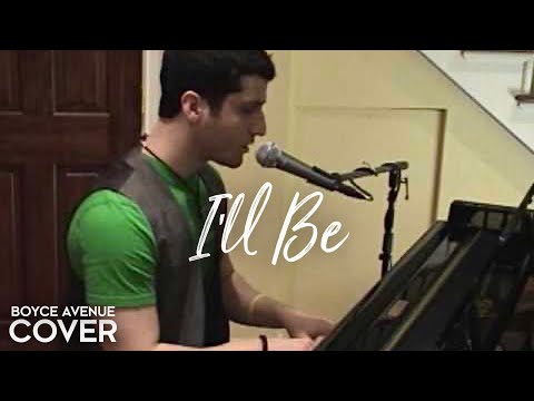 I'll Be - Edwin McCain (Boyce Avenue piano acoustic cover) on Spotify & Apple