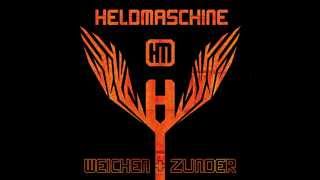 Radioaktiv - Heldmaschine