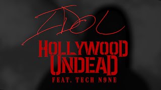 Musik-Video-Miniaturansicht zu Idol Songtext von Hollywood Undead