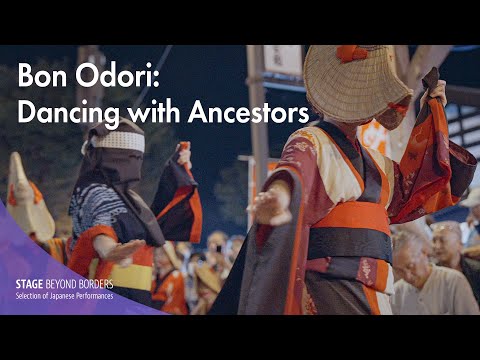 Bon Odori: Dancing with Ancestors