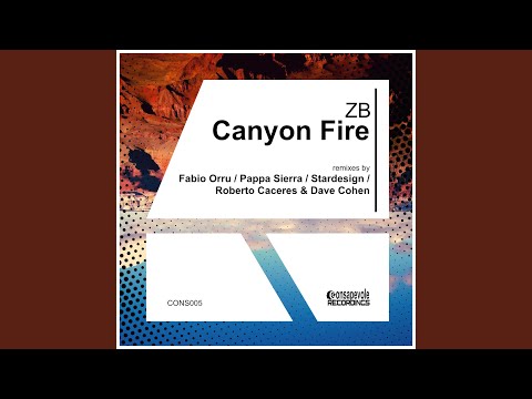 Canyon Fire (Roberto Caceres & Dave Cohen Remix)