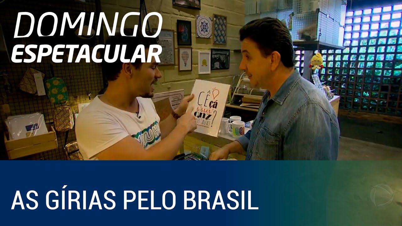 Domingo Espetacular mostra as expressões linguísticas mais faladas pelo Brasil