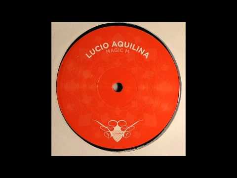 Lucio Aquilina - Magic M