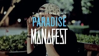 Manafest -- Paradise Song Explanation