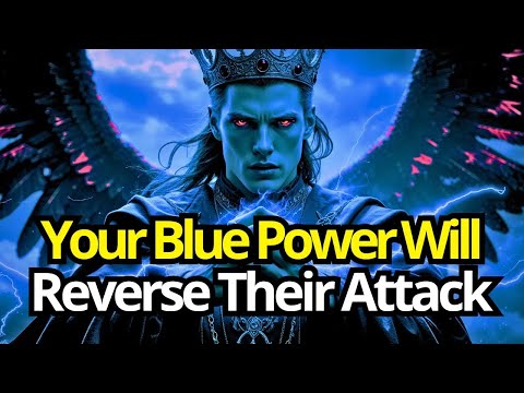 Chosen One The Shockwave From Your Blue Power Reversed All Attacks Gods Message