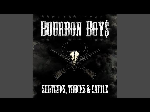 Pour Some Bourbon on Me - Bourbon Boys