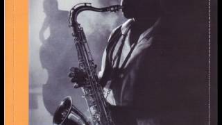 Video thumbnail of "Charlie Rouse   When Sunny Gets Blue"