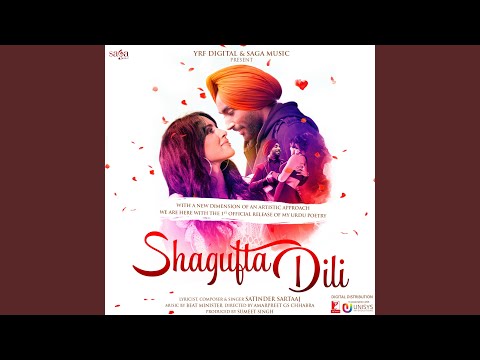 Shagufta Dili (Full Audio) — watch video