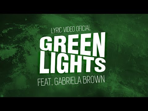 Firejack - Green Lights ft. Gabriela brown [Lyric Video]
