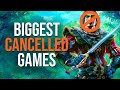 The BIGGEST games never released...