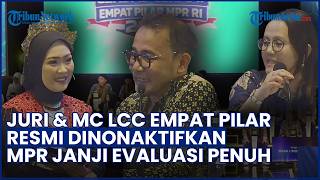 Juri dan MC LCC 4 Pilar Kalbar Resmi Dinonaktifkan, MPR RI Janji Evaluasi Penuh Mekanisme Lomba