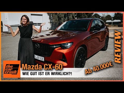 Mazda CX-60 im Fahrbericht (2022) Wie gut ist der Plug-in Hybrid ab 40.000€?! Review | Test | Homura