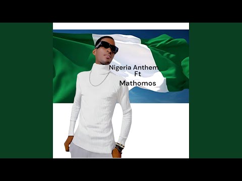Nigeria Anthem