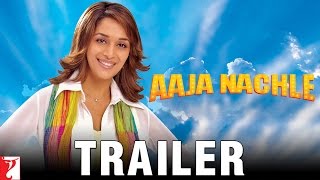 Aaja Nachle | Official Trailer | Madhuri Dixit | Konkona Sen