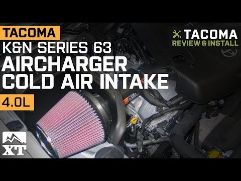 Tacoma K&N Series 63 AirCharger Cold Air Intake (2005-2011 4.0L) Review & Install