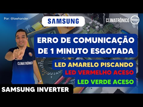 Vídeo: Erro de Comunicação 1 Minuto Samsung Inverter: 3 Soluções