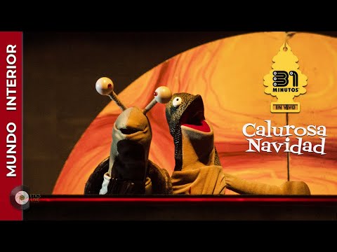 31 Minutos - Mundo interior ( Cápara Sonia ) | Calurosa Navidad en Concierto, Monterrey, México