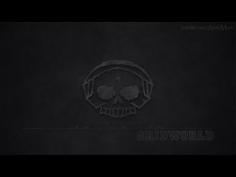 GridWorld by _91ultra - [Trap Music]