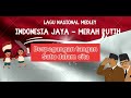 Lagu Nasional Medley Indonesia Jaya Merah Putih Kaka Franky Wohel Ft An Flow Video Lirik