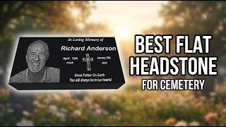Best Flat Headstone For Cemetery 2026: Top 6 Granite Markers That Stand the Test of Time