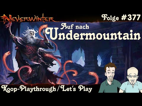 NEVERWINTER #377 MOD16 Start - Auf nach Undermountain - Let's Play Gameplay Playthrough PS4 Deutsch