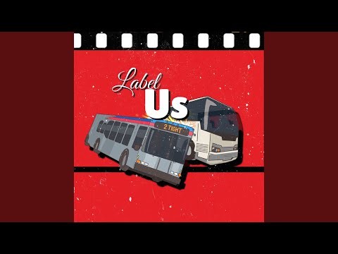 Label Us (EXPLICIT)