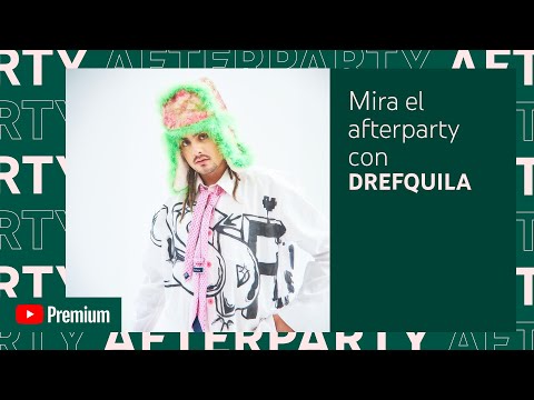 DrefQuila YouTube Premium Afterparty