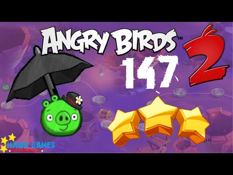 Angry Birds 2 - 3 Stars Walkthrough Level 147 [4K 60FPS]