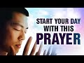 Begin Your Day With This Prayer! ᴴᴰ