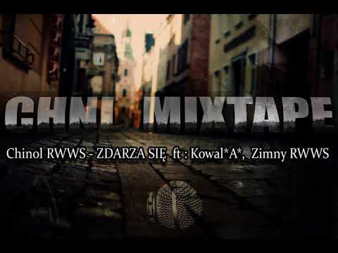 Chinol RWWS - Zdarza się_ft Kowal*A*, Zimny RWWS