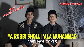 Download lagu MASYAALLAH || YAROBBI SHOLLI ALA MUHAMMAD || DARBUKA COVER FEAT FARHAT MUSHOFI mp3 Download lagu MASYAALLAH || YAROBBI SHOLLI ALA MUHAMMAD || DARBUKA COVER FEAT FARHAT MUSHOFI mp3