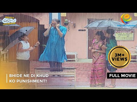 Bhide Ne Di Khud Ko Punishment! | FULL MOVIE | Taarak Mehta Ka Ooltah Chashmah Ep 656 to 658