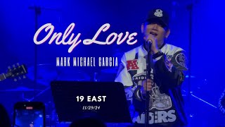 Download lagu 'Only Love' - Trademark cover by Mark Michael Garcia - MMG Live @ 19 East mp3 Download lagu 'Only Love' - Trademark cover by Mark Michael Garcia - MMG Live @ 19 East mp3
